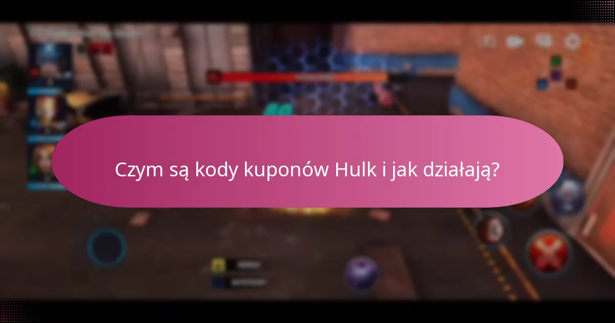 Jakie rzadkie przedmioty można kupić za pomocą kodów kuponów Hulk?