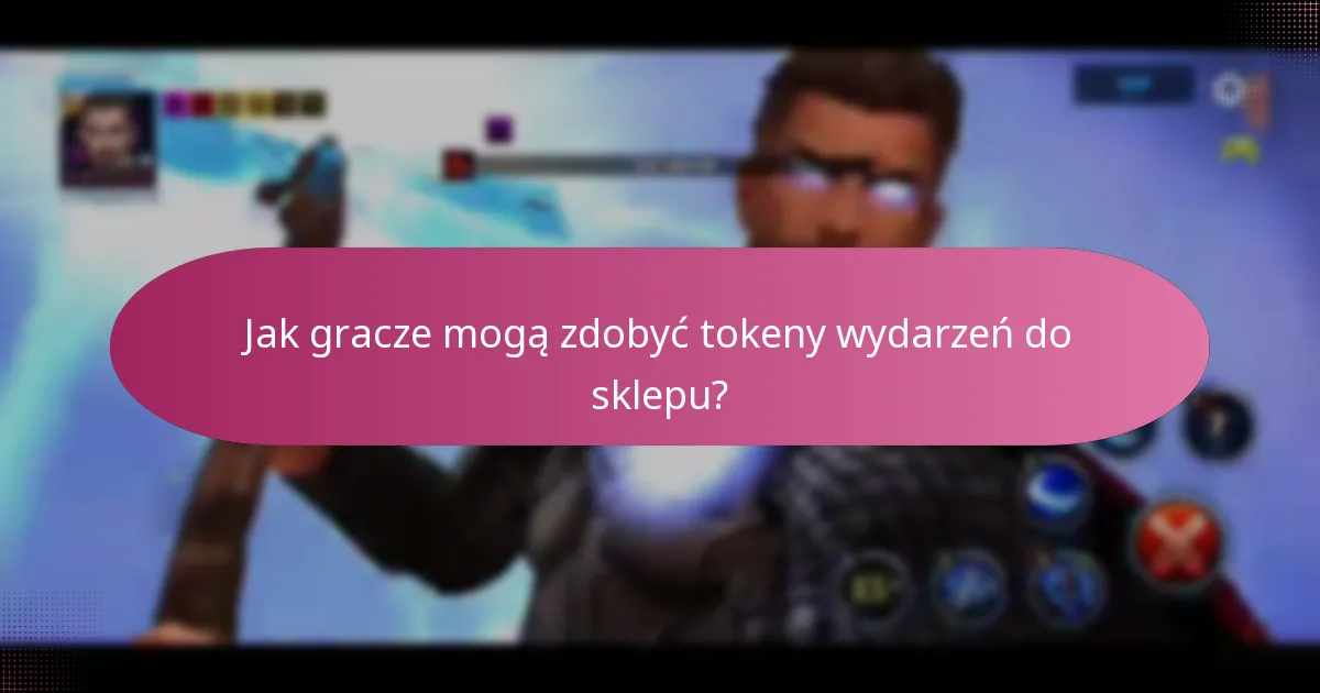 Jak gracze mogą zdobyć tokeny wydarzeń do sklepu?