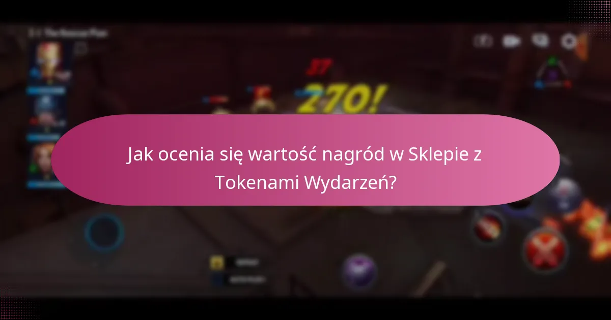 Jak ocenia się wartość nagród w Sklepie z Tokenami Wydarzeń?